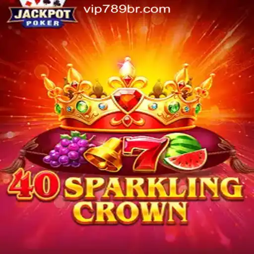 40SparklingCrown: A Dazzling Gaming Experience at 789BR.com
