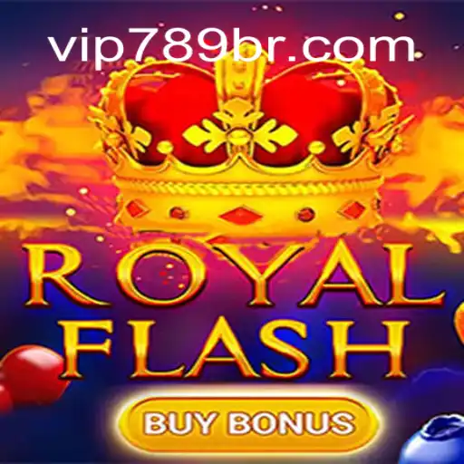 Discover the Excitement of RoyalFlashBuyBonus: A Premier Experience at 789BR.com Online Cassino Brasil #1