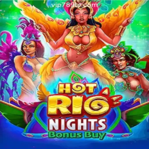 HotRioNightsBonusBuy: A Thrilling Experience at 789BR.com Online Cassino Brasil #1